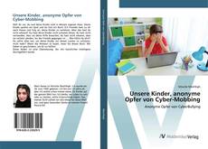 Portada del libro de Unsere Kinder, anonyme Opfer von Cyber-Mobbing