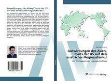 Copertina di Auswirkungen des Asien-Pivots der US auf den asiatischen Regionalismus