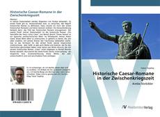 Portada del libro de Historische Caesar-Romane in der Zwischenkriegszeit