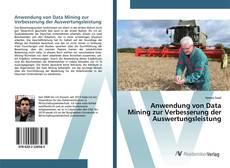 Copertina di Anwendung von Data Mining zur Verbesserung der Auswertungsleistung