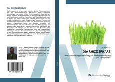 Bookcover of Die RHIZOSPHÄRE