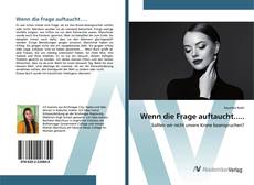 Portada del libro de Wenn die Frage auftaucht.....