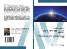 Bookcover of Die Theorie des solaren Zeniths