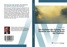 Bookcover of Die Psalmen des Geistes: Ein Studium von Ruach im Buch der Psalmen