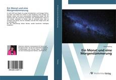 Bookcover of Ein Monat und eine Morgendämmerung