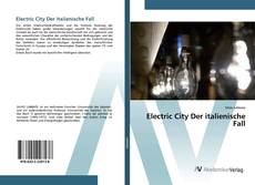 Copertina di Electric City Der italienische Fall