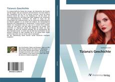 Bookcover of Tiziana's Geschichte