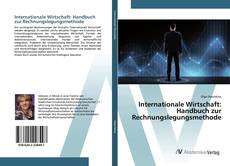 Copertina di Internationale Wirtschaft: Handbuch zur Rechnungslegungsmethode