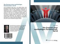 Bookcover of Die Grenzen einer nachhaltigen Partnerschaft. Teil III