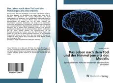 Bookcover of Das Leben nach dem Tod und der Himmel jenseits des Modells