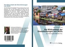 Bookcover of Die Wirksamkeit der Dienstleistungen von NGOs