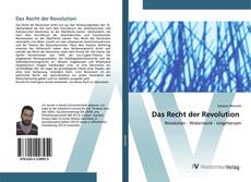 Bookcover of Das Recht der Revolution