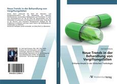 Bookcover of Neue Trends in der Behandlung von Vergiftungsfällen