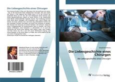 Bookcover of Die Liebesgeschichte eines Chirurgen