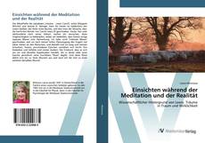 Bookcover of Einsichten während der Meditation und der Realität