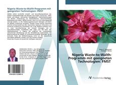 Bookcover of Nigeria Waste-to-Walth-Programm mit geeigneten Technologien: FMST