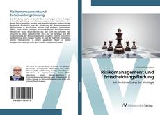 Capa do livro de Risikomanagement und Entscheidungsfindung 
