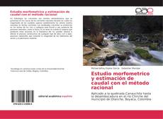 Buchcover von Estudio morfometrico y estimación de caudal con el método racional