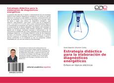 Buchcover von Estrategia didáctica para la elaboración de diagnósticos energéticos