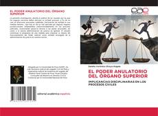 Portada del libro de EL PODER ANULATORIO DEL ÓRGANO SUPERIOR