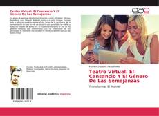 Copertina di Teatro Virtual: El Cansancio Y El Género De Las Semejanzas