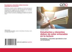 Bookcover of Estudiantes y docentes deben de estar enlazados en la lectura