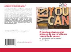Couverture de Empoderamiento como proceso de prevención en violencia de género
