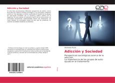 Adicción y Sociedad kitap kapağı