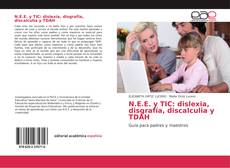 Capa do livro de N.E.E. y TIC: dislexia, disgrafía, discalculia y TDAH 
