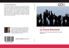 Capa do livro de La Farsa Electoral 
