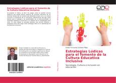 Buchcover von Estrategias Lúdicas para el fomento de la Cultura Educativa Inclusiva