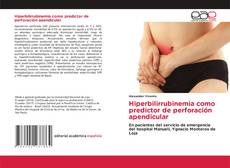 Hiperbilirrubinemia como predictor de perforación apendicular kitap kapağı