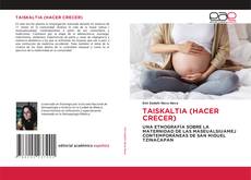 Обложка TAISKALTIA (HACER CRECER)