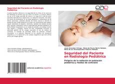 Seguridad del Paciente en Radiología Pediátrica kitap kapağı