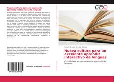 Bookcover of Nueva cultura para un excelente aprendiz interactivo de lenguas