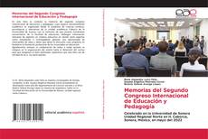 Memorias del Segundo Congreso Internacional de Educación y Pedagogía kitap kapağı