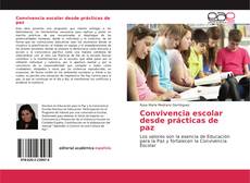 Convivencia escolar desde prácticas de paz kitap kapağı