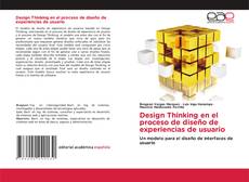 Обложка Design Thinking en el proceso de diseño de experiencias de usuario