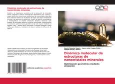 Обложка Dinámica molecular de estructuras de nanocristales minerales