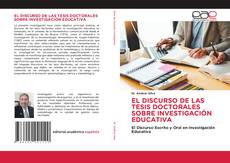 Обложка EL DISCURSO DE LAS TESIS DOCTORALES SOBRE INVESTIGACIÓN EDUCATIVA