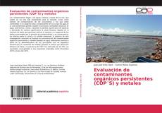 Portada del libro de Evaluación de contaminantes orgánicos persistentes (COP´S) y metales