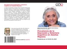 Обложка Prevalencia de la Depresión y Deterioro Cognitivo en Adultos Mayores