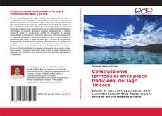 Capa do livro de Construcciones territoriales en la pesca tradicional del lago Titicaca 