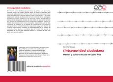 Bookcover of (In)seguridad ciudadana