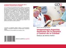 Buchcover von Imagenología.Aspectos Generales de la Garantía y Control de la Calidad