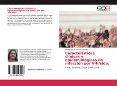 Características clínicas y epidemiológicas de infección por VIH/sida. kitap kapağı