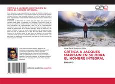 Обложка CRÍTICA A JACQUES MARITAIN EN SU OBRA EL HOMBRE INTEGRAL