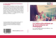Capa do livro de La interculturalidad en la licenciatura en Pedagogía 