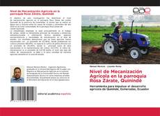 Обложка Nivel de Mecanización Agrícola en la parroquia Rosa Zárate, Quinindé