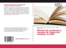 Manual de protocolo y manejo de urgencias médicas en APS的封面